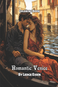 Romantic Venice Coloring Book