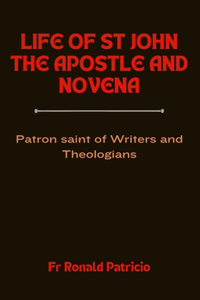 Life of St John the Apostle and Novena