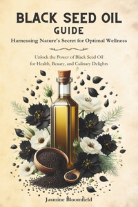 Black Seed Oil Guide