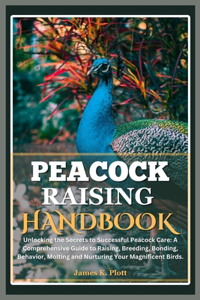 Peacock Raising Handbook