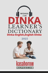 Dinka Learner's Dictionary