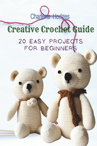 Creative Crochet Guide
