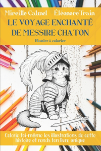 Voyage Enchanté de Messire Chaton