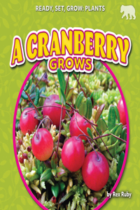 Cranberry Grows