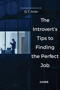 Introvert's Tips to Finding the Perfect Job