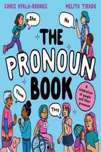 The Pronoun Book The Brand New Illustrated Children’S Picture Book For 2022 Exploring Gender Identity