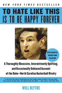 To Hate Like This Is to Be Happy Forever
