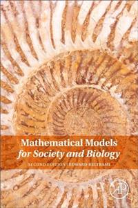 Mathematical Models for Society and Biology