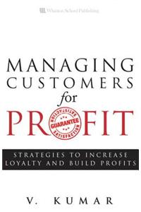 Managing Customers for Profit