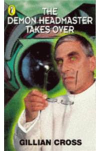 The Demon Headmaster Takes Over