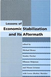 Lessons of Economic Stabilization and Its Aftermath