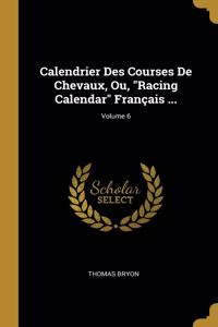 Calendrier Des Courses De Chevaux, Ou, 