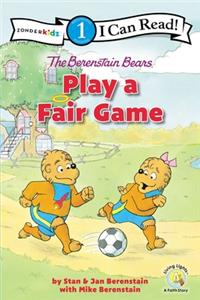 The Berenstain Bears Play a Fair Game