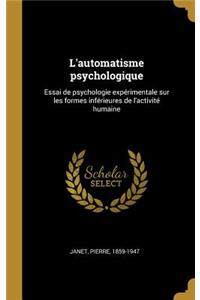 L'automatisme psychologique