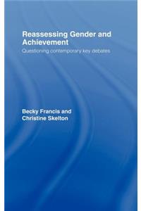 Reassessing Gender and Achievement