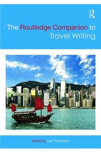 Routledge Companion to Travel Writing