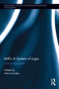 Mill’s A System of Logic