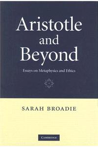 Aristotle and Beyond