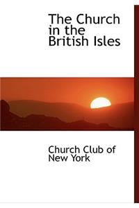 The Church in the British Isles