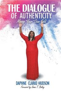 The Dialogue of Authenticity