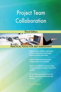 Project Team Collaboration Third Edition