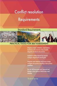 Conflict resolution Requirements Standard Requirements