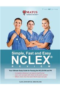 Simple, Fast and Easy NCLEX Review