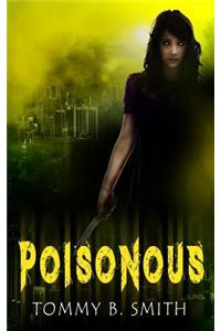 Poisonous