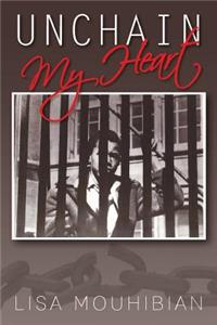 Unchain My Heart