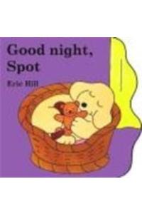 Little Spot : Goodnight Spot (Colour)