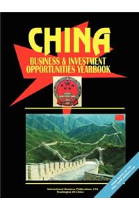 China Business and Investment Opportunities Yearbook