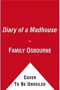 Diary of a Madhouse