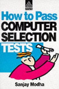 How to Pass Computer Selection Tests