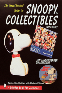 Unauthorized Guide to Snoopy(r) Collectibles