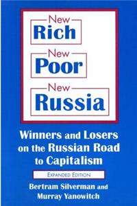 New Rich, New Poor, New Russia