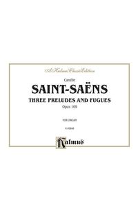 Three Preludes and Fugues, Op. 109