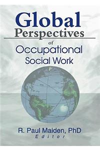 Global Perspectives of Occupational Social Work