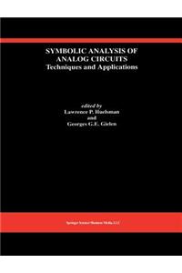 Symbolic Analysis of Analog Circuits: Techniques and Applications