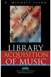 Library Acquisition of Music