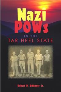 Nazi POWs in the Tar Heel State