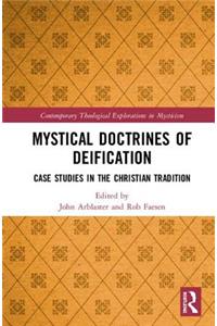 Mystical Doctrines of Deification