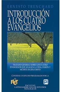 Introducción a Los Cuatro Evangelios