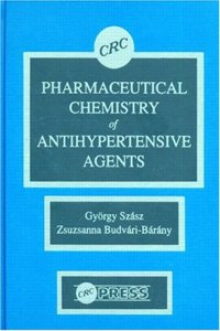 Pharmaceutical Chemistry of Antihypertensive Agents