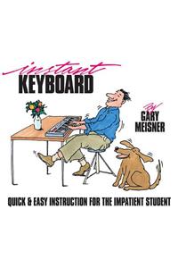 Instant Keyboard Instruction