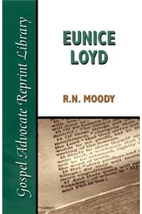 Eunice Loyd: Or the Struggle and Triumph of an Honest Heart