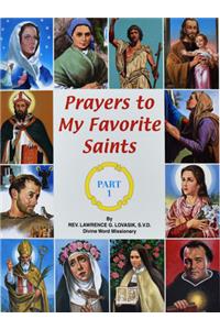Prayers to My Favorite Saints (Part 1)