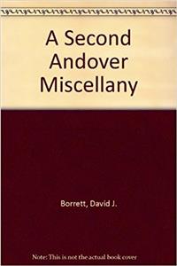 A Second Andover Miscellany
