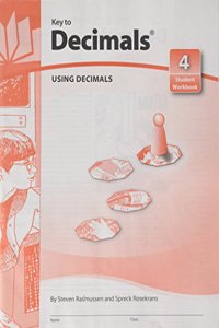 Using Decimals Book 4 (Key to Decimals)