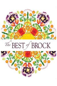 The Best of Brock: Celebrating 85 Years of Cooking