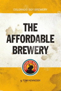 The Affordable Brewery